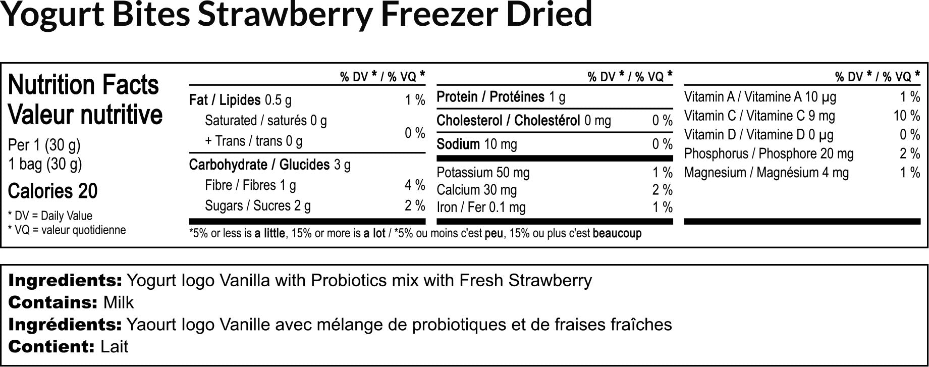 Nutrition facts label for yogurt bites with strawberry freeze-dried flavor